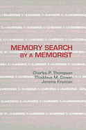 Memory Search By A Memorist