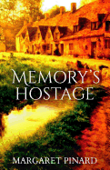 Memory's Hostage