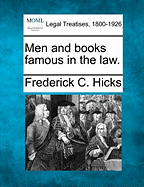Men and Books Famous in the Law.