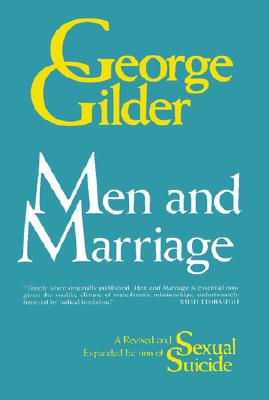 Men and Marriage - Gilder, George
