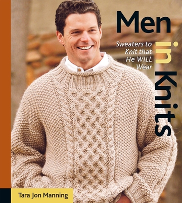 Men in Knits - Manning, Tara Jon