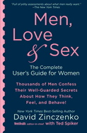 Men, Love & Sex: The Complete User's Guide for Women