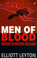 Men of Blood: Murder in Modern England
