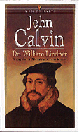 Men of Faith: John Calvin: John Calvin: John Calvin