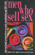 Men Who Sell Sex: International Perspectives on Male Prostitution and AIDS
