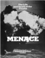 Menace: Life and Death of the "Tirpitz" - Kennedy, Ludovic