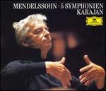 Mendelssohn: 5 Symphonien