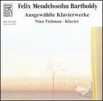 Mendelssohn: Ausgewhlte Klavierwerke