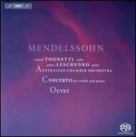 Mendelssohn: Concerto for Violin and Piano; Octet