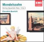 Mendelssohn: String Quartets Nos. 3 &4