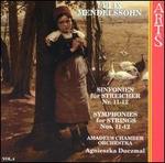 Mendelssohn: Symphonies for Strings Nos. 11-12