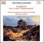 Mendelssohn: Symphonies Nos. 1 & 5 "Reformation"