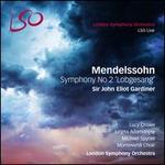 Mendelssohn: Symphony No. 2 "Lobgesang"