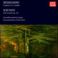 Mendelssohn: Symphony No. 3; Schumann: Cello Concerto - Jurnjakob Timm (cello); Leipzig Gewandhaus Orchestra