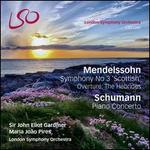 Mendelssohn: Symphony No. 3 "Scottish"; Overture ? The Hebrides; Schumann: Piano Concerto - Maria Joo Pires (piano); London Symphony Orchestra; John Eliot Gardiner (conductor)