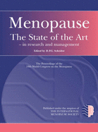 Menopause: The State of the Art- Research and Practice