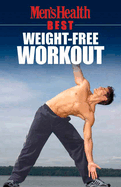 Men's Health Best: Weight-Free Workout