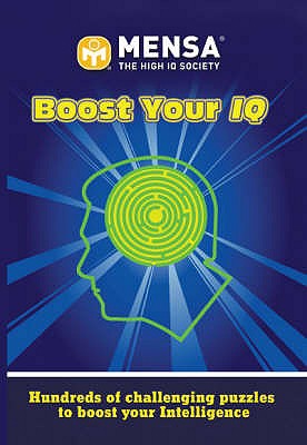 Mensa: Boost Your IQ - Gale, Harold, and Skitt, Carolyn