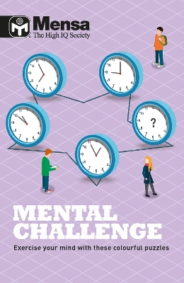 Mensa - Mental Challenge: Exercise your mind with these colourful puzzles - Allen, Robert