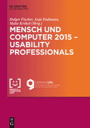 Mensch und Computer 2015 - Usability Professionals: Workshop