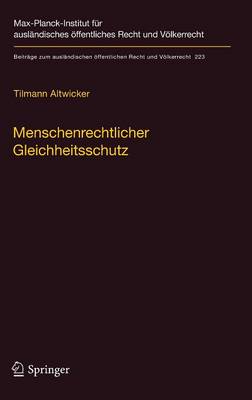 Menschenrechtlicher Gleichheitsschutz - Altwicker, Tilmann