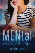 MENtal: A Preposterous Pursuit of Love