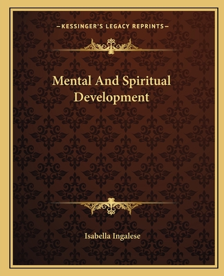 Mental and Spiritual Development - Ingalese, Isabella
