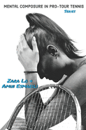 Mental Composure in Pro-Tour Tennis