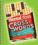 Mental_floss Crosswords: Rich, Mouthwatering Puzzles You Need to Unwrap Immediately!