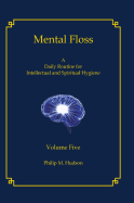 Mental Floss: Volume Five