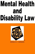 Mental Health and Disability Law in a Nutshell