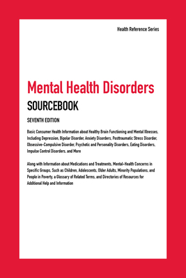 Mental Health Disorders Sourcebook, 7th Ed. - Williams, Angela