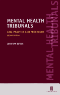 Mental Health Tribunals: Law, Practice and Procedure