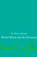 Mental Illness and the Economy