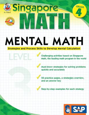 Mental Math, Grade 4: Strategies and Process Skills to Develop Mental Calculation - Singapore Asian Publishers (Compiled by), and Carson Dellosa Education (Compiled by)
