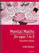 Mental Maths for Ages 7 to 9 Teacher's Book