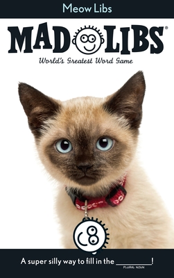 Meow Libs: World's Greatest Word Game - Mad Libs
