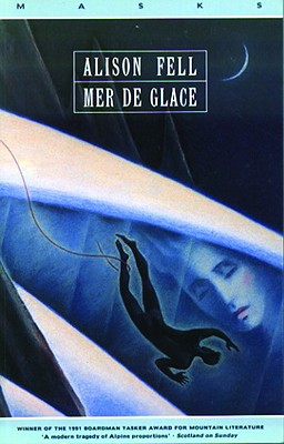 Mer de Glace - Fell, Alison