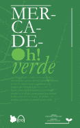 MERCADEOh! Verde