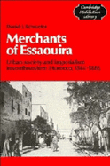 Merchants of Essaouira: Urban Society and Imperialism in Southwestern Morocco, 1844-1886