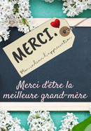 Merci D'?tre La Meilleure Grand-M?re