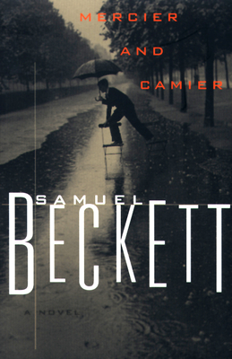 Mercier and Camier - Beckett, Samuel, and Beckett, Samuel (Translated by)