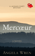 Mercoeur: A French Murder Mystery