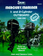 Mercury/Mariner Vol. 1 1990-1994 - Seloc Publications