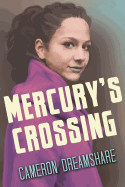 Mercury's Crossing