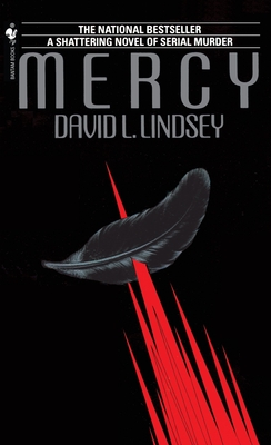Mercy: A Shattering Novel of Serial Murder - Lindsey, David