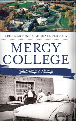 Mercy College - Martone, Eric, and Perrota, Michael