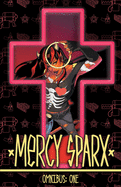Mercy Sparx Omnibus, 1
