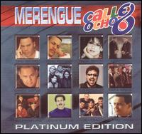 Merengue Calle Ocho: Platinum Edition - Various Artists