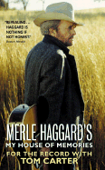 Merle Haggard for the Record: For the Record